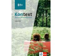 Kontext B1+ - DVD - Collectif - Klett Maison Des Langues - Livre CD - Méthode de langue CD