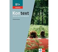 Kontext B1+ express - Entraînement intensif