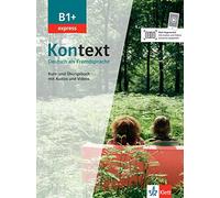 Kontext B1+ express - Livre + cahier d'activités