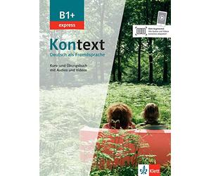 Kontext B1+ express - Livre + cahier d'activités