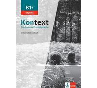 Kontext B1+ express - Livre du professeur - Collectif - Klett Maison Des Langues - broché - Méthode de langue