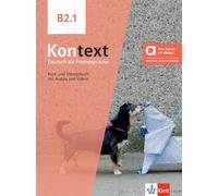 Kontext B2.1 + - livre + cahier de l'élève hybride