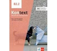 Kontext B2.2 - Livre + Cahier D'activités
