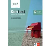 Collectif – Kontext C1.2 – Livre + cahier de l'élève – Broché