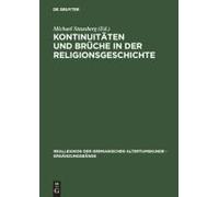 Kontinuitäten Und Brüche In Der Religionsgeschichte