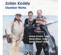 Kontra, Anton (Violin) - Chamber Works [BE Import]