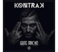 Kontra K - Gute Nacht
