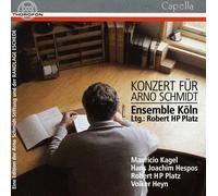 Konzert für Arno Schmidt / Concert pour Arno Schmidt