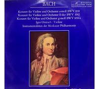 Konzerte Für Violine Und Orchester A-moll BWV 1041, E-dur BWV 1042, G-moll BWV 1056a [Vinyl LP]