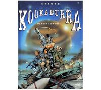 Kookaburra, tome 1 : Planète Dakoï
