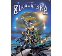 Kookaburra, tome 1 : Planète Dakoï