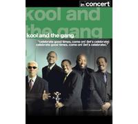 Kool And The Gang - In Concert [DVD]