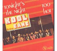 Kool And The Gang - Too Hot / Tonight's The Night [Vinyl Single 7'']