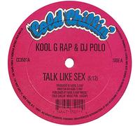 Kool G Rap & DJ Polo - Talk Like Sex