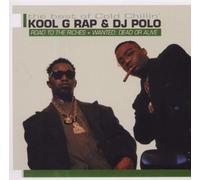 Kool G. Rap - Road to The Riches/Wanted Dead