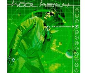 Kool Keith - Black Elvis/Lost in Space