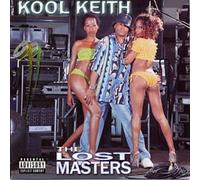 Kool Keith - Lost Masters