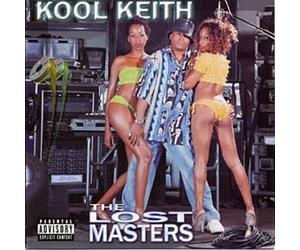 Kool Keith - Lost Masters