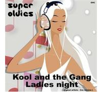Kool & the Gang - Ladies Night