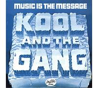 KOOL & THE GANG - music is the message LP