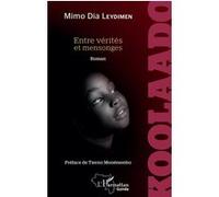 Mimo Dia Leydimen – Koolaado : Entre vérités et mensonges – Roman – Broché