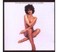 Kooper,Al - Act Like Nothing's Wrong [Import]