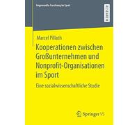 Kooperationen Zwischen Großunternehmen Und Nonprofit-Organisationen Im Sport