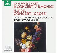 KOOPMAN,TON - Handel. Van Wassenaer: Concerti Grossi & 6 Concerti Armonici