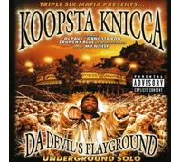 Koopsta Knicca – Da Devil's Playground (Underground Solo) – CD