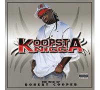 Koopsta Knicca - The Mind of Robert Cooper