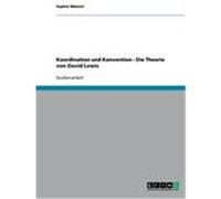 Koordination und Konvention - Die Theorie von David Lewis Männel, Sophie (Auteur)