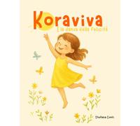 KORAVIVA: E la danza della felicità