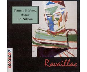 Korberg, Tommy - Tommy Körberg : Ravaillac