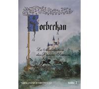 Korbrekan - La Malédiction Des Princes-Sorciers Tome 2