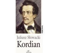 Kordian - Juliusz Słowacki (Buch auf Polnisch)