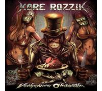 Kore Rozzik - Vengeance Overdrive