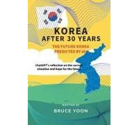 Korea After 30 Years