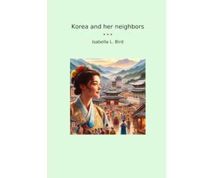 Korea and her neighbors