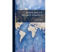 Korea and U.S. Security Strategy