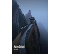 Korea Untold: 20 Stories Never Written in English