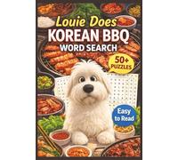 Korean BBQ Word Search Puzzle Book: Korean BBQ Word Search Book for Adults, Kids & Seniors: 50+ Korean BBQ Themed Puzzles Featuring Korean BBQ, South ... Seniors & Puzzle Fans in Easy to Read Print