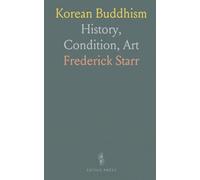 Korean Buddhism: History, Condition, Art
