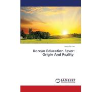 Korean Education Fever: Origin And Reality