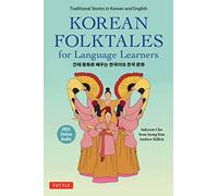 Korean Folktales for Language Learners /anglais/corEen