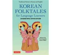 Korean Folktales for Language Learners /anglais/corEen
