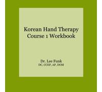 Korean Hand Therapy Course 1 Workbook