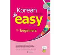 KOREAN MADE EASY FOR BEGINNERS (+CD) 2ND EDITION en 2021