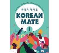 Korean Mate 1: Learn Korean with Expert Tips and the Latest Cultural Trends