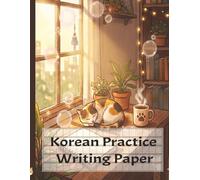 Korean Practice Writing Paper: Blank Hangul Writing Book | Wongoji Manuscript Paper | 8" x 11" | 120 pages | learning Korean
