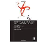 Korean Women Managers And Corporate Culture